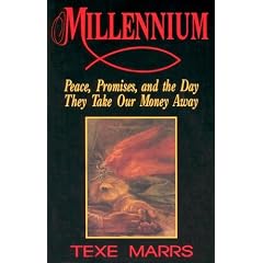 Millennium: Peace, Promise, & the Day They Take Our Money Away