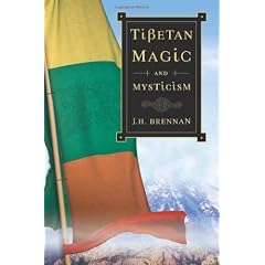 Tibetan Magic and Mysticism