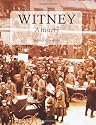 Witney: A History