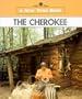 The Cherokee (New True Book Series)