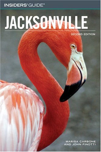 City Travel Guides Discounted  Books : Insiders' Guide to Jacksonville, 2nd (Insiders' Guide Series)