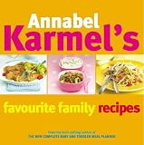 Annabel Karmel s Favourite Family Recipes