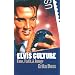 Elvis Culture: Fans, Faith, and Image (Culture America)