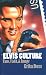 Elvis Culture: Fans, Faith, and Image (Cultureamerica)