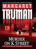 Murder on K Street (Thorndike Press Large Print Basic Series)