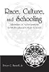 Race, Culture, and Schooling: Identities of Achievement in Multicultural Urban Schools