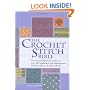 The Crochet Stitch Bible
