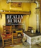Revue Thames & Hudson  / Really Rural: Authentic French Country Interiors