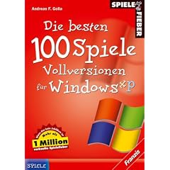 Spielefieber, CD-ROMs : Die besten 100 Spiele, CD-ROM Vollversionen f�r Windows XP. Z. Tl. Shareware