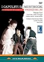 Vincenzo Bellini - I Capuleti e I Montecchi / Ciofi, Polito, Formaggia, Sacchi, Amodio, Acocella (Martina Franca Festival)