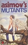 Asimov's mutants