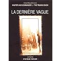 La Derni�re vague