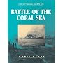 The Battle of the Coral Sea