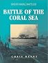 The Battle of the Coral Sea