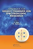 Handbook for Highly Charged Ion Spectroscopic Research