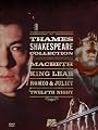 The Thames Shakespeare Collection: MacBeth/King Lear/Romeo & Juliet/Twelfth Night