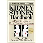 The Kidney Stones Handbook: A Patient's Guide to Hope, Cure and Prevention by  Gail Savitz and Stephen W. Leslie