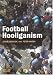 Search : Football Hooliganism