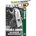 Edward R. Murrow and the Birth of Broadcast Journalism (Turning Points in History)