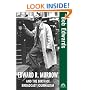 Edward R. Murrow and the Birth of Broadcast Journalism (Turning Points in History)