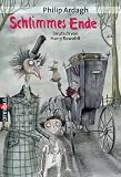 Schlimmes Ende - Philip Ardagh