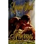 Always (Leisure Historical Romance)