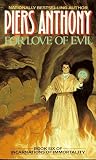 For the Love of Evil