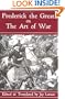 Frederick The Great On The Art Of War
