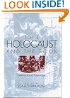 The Holocaust and the Book : Destruction and Preservation