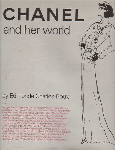 Chanel and Her World by Edmonde Charles-Roux (1979-05-03)