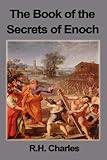 The Book Of The Secrets Of Enoch
