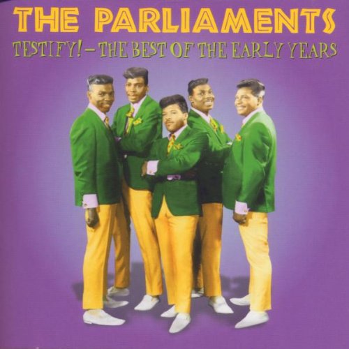 The Parliaments - Testify! The Best Of The Early Years - Zortam Music