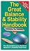 The Great Balance and Stability Handbook