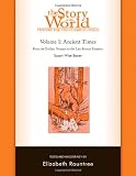 The Story of the World: History for the Classical Child: Tests for Volume 1: Ancient Times (Story of the World: History for the Classical Child)