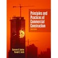 Principles and Practices of Commercial Construction (8th Edition) by Cameron K. Andres and R.C. Smith