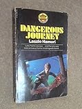 Dangerous journey