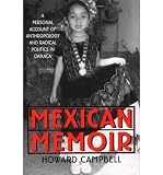 Produkt-Bild: (MEXICAN MEMOIR: A PERSONAL ACCOUNT OF ANTHROPOLOGY AND RADICAL POLITICS IN OAXACA) BY Campbell, Howard(Author)Paperback Sep-2000