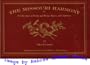 The Missouri Harmony: or a Collection of Psalm and Hymn Tunes, and Anthems (Bison Book)