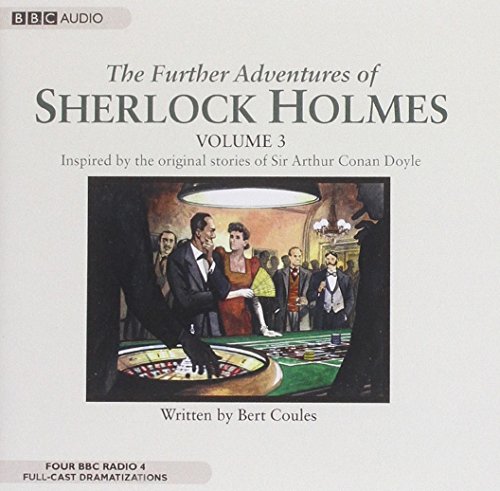 The Further Adventures of Sherlock Holmes: Library Edition