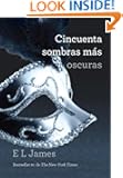 Cincuenta sombras mas oscuras (Vintage Espanol)