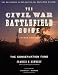 The Civil War Battlefield Guide, Second Edition