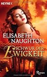 Produkt-Bild: Schwur der Ewigkeit: Roman