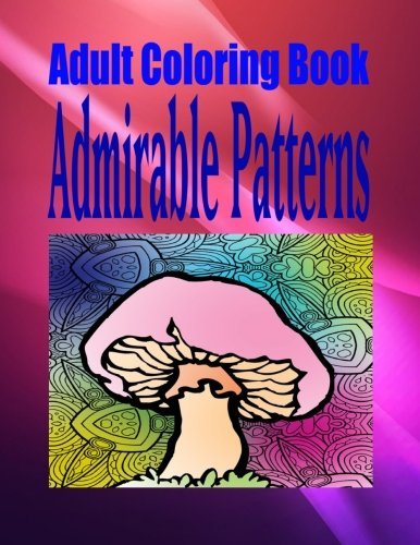 Adult Coloring Book Admirable Patterns
