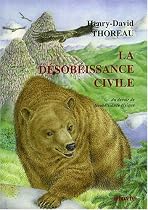 La désobéissance civile : Du devoir de désobéissance civique