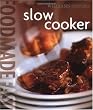 Food Made Fast: Slow Cooker (Williams-Sonoma)
