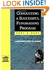 Conducting a Successful Fundraising Program: A Comprehensive Guide and Resource