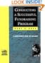 Conducting a Successful Fundraising Program: A Comprehensive Guide and Resource