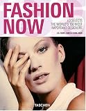 Fashion Now (Taschen 25)