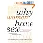 Why Women Have Sex: Understanding Sexual Motivations from Adventure to Revenge (and Everything in Between)