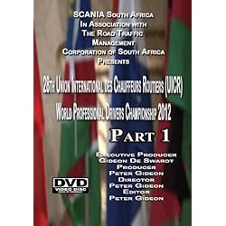 2012 Scania UICR World Driver Competition Part 1